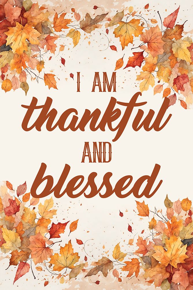 Thankful And Blessed art print by Marcus Prime for $57.95 CAD