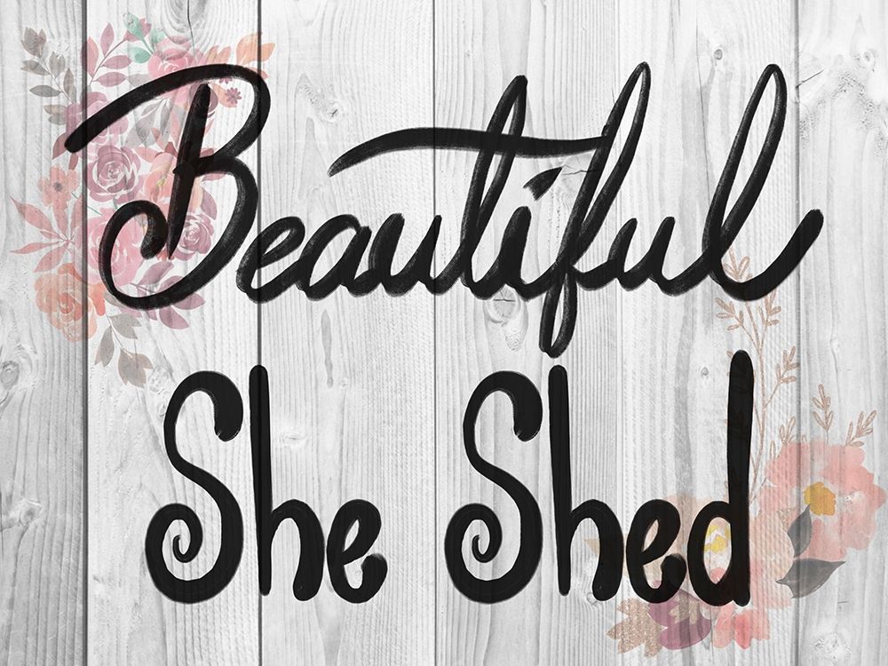 Welcome She Shed 2 art print by Marcus Prime for $57.95 CAD