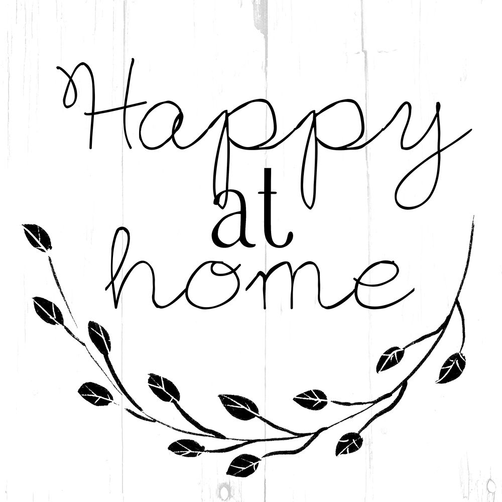 Happy At Home Bw art print by Mlli Villa for $57.95 CAD