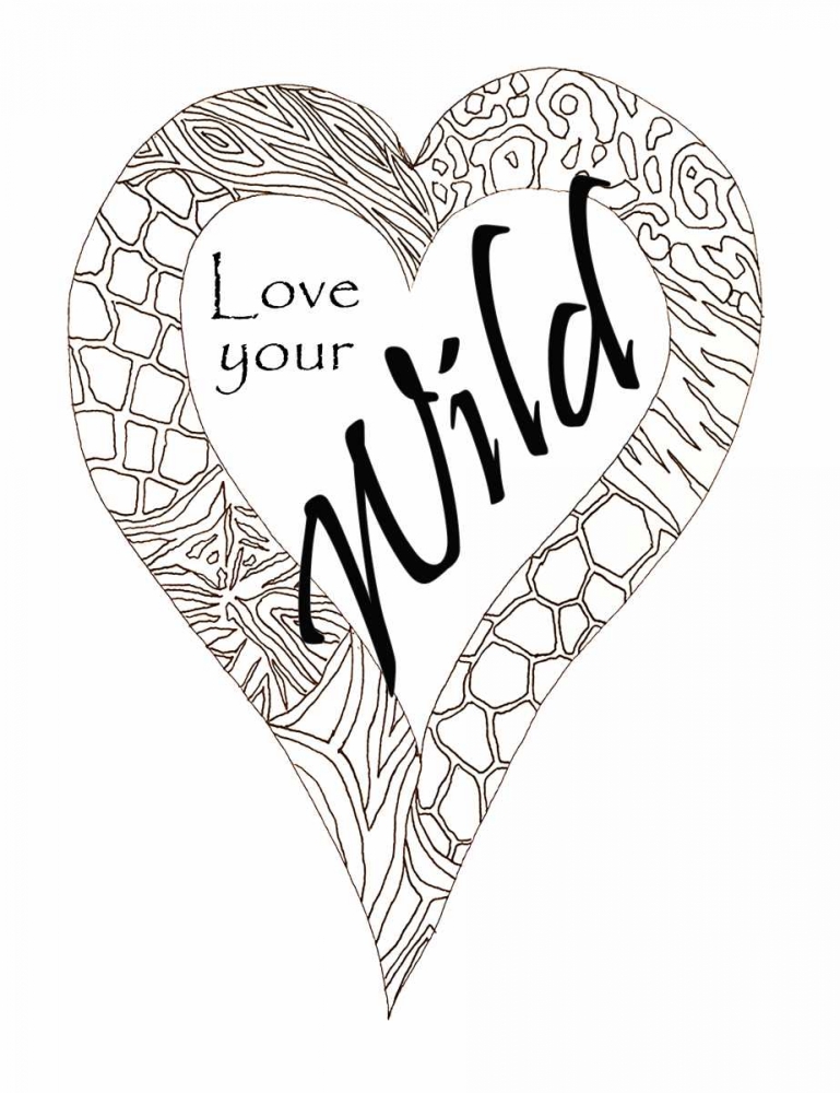Heart Love Your Wild 1 art print by Debbie Pearson for $57.95 CAD