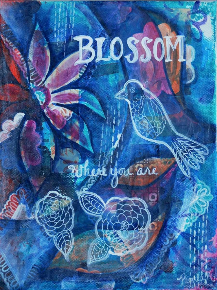 Blossom Where You Are art print by Pam Varacek for $57.95 CAD