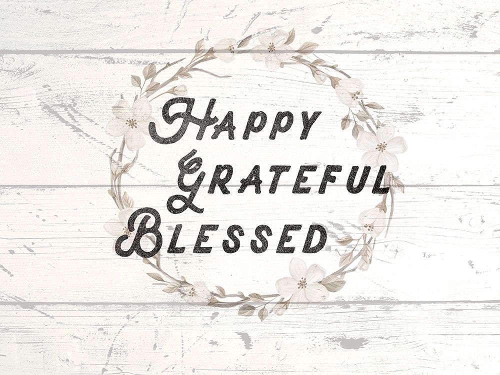 Happy Grateful Blessed art print by Lula Bijoux and Company for $57.95 CAD