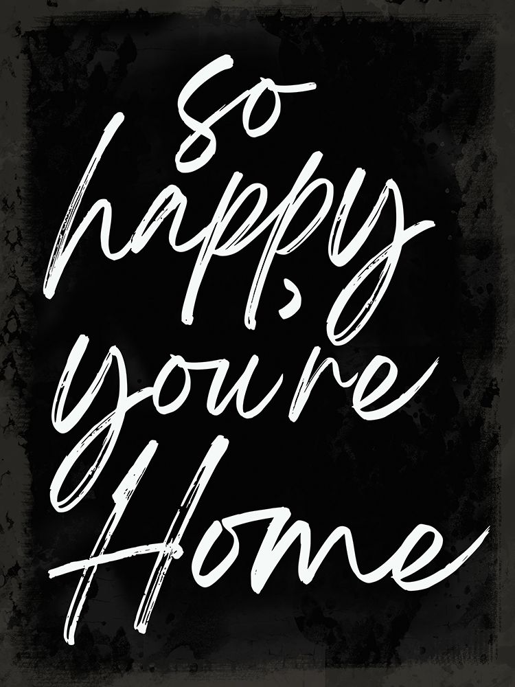 So Happy Youre Home art print by Lula Bijoux and Company for $57.95 CAD