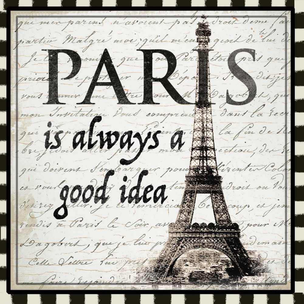 Paris is Always a Good Idea art print by Candace Allen for $57.95 CAD