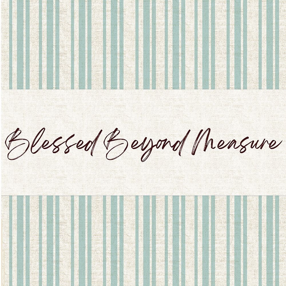 Blessed Beyond art print by Lula Bijoux and Company for $57.95 CAD