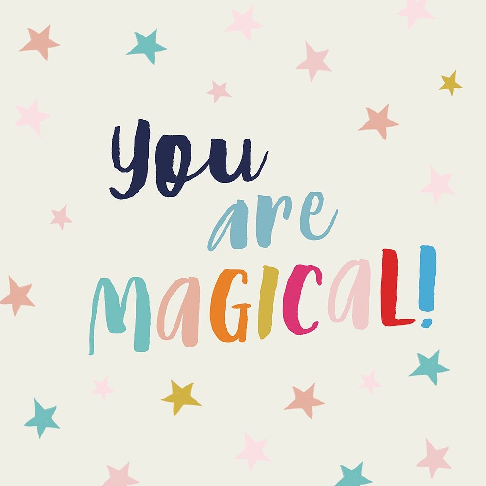 You Are Magical art print by Lula Bijoux and Company for $57.95 CAD