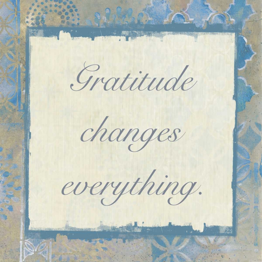 Gratitude Changes 3 art print by Smith Haynes for $57.95 CAD