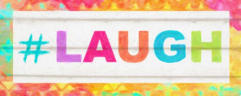 Laugh Hashtag art print by Taylor Greene for $57.95 CAD