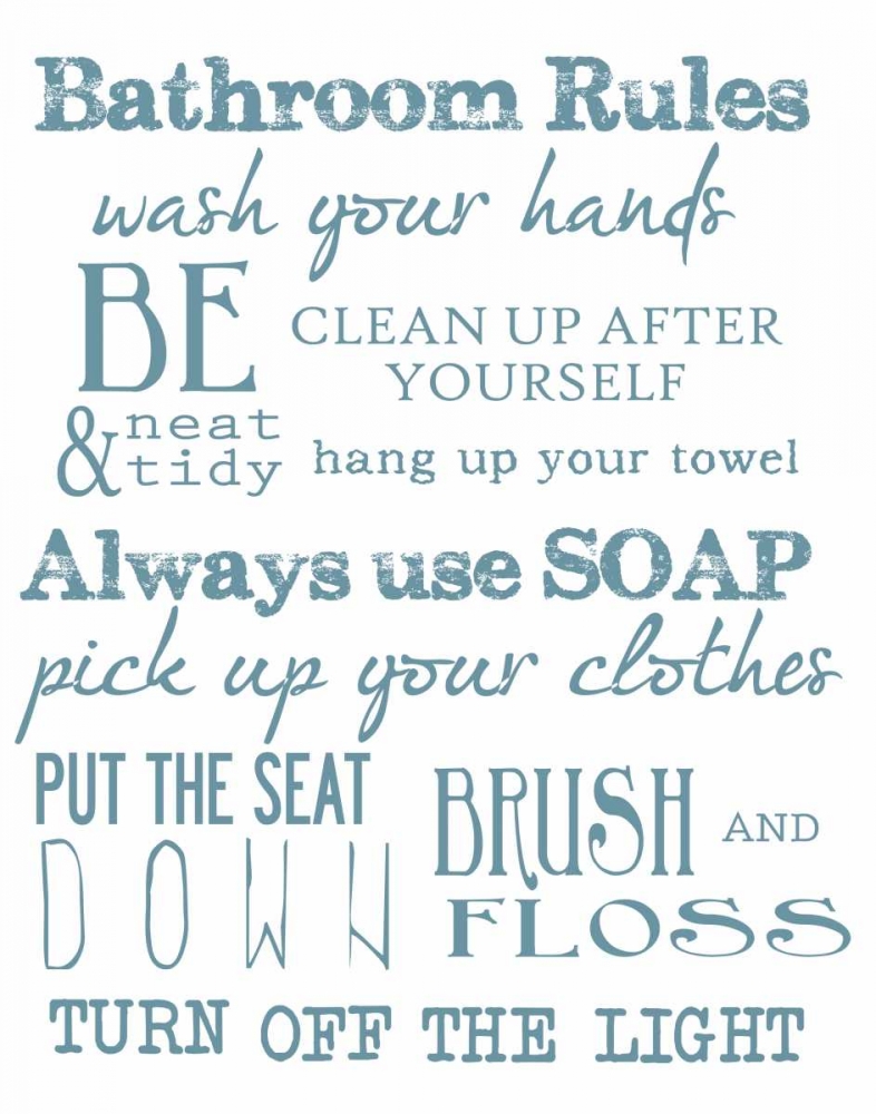 BATHROOM RULES WHITE art print by Taylor Greene for $57.95 CAD