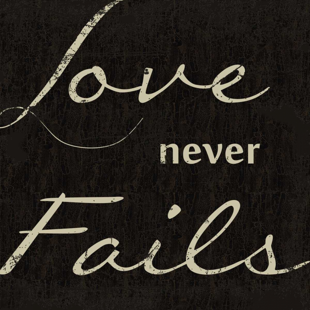 LOVE NEVER FAILS F art print by Taylor Greene for $57.95 CAD