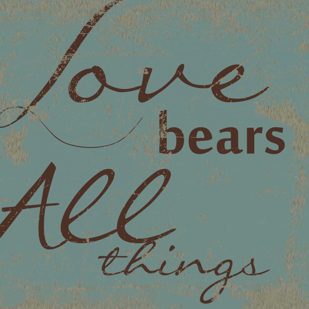 LOVE BEARS ALL art print by Taylor Greene for $57.95 CAD
