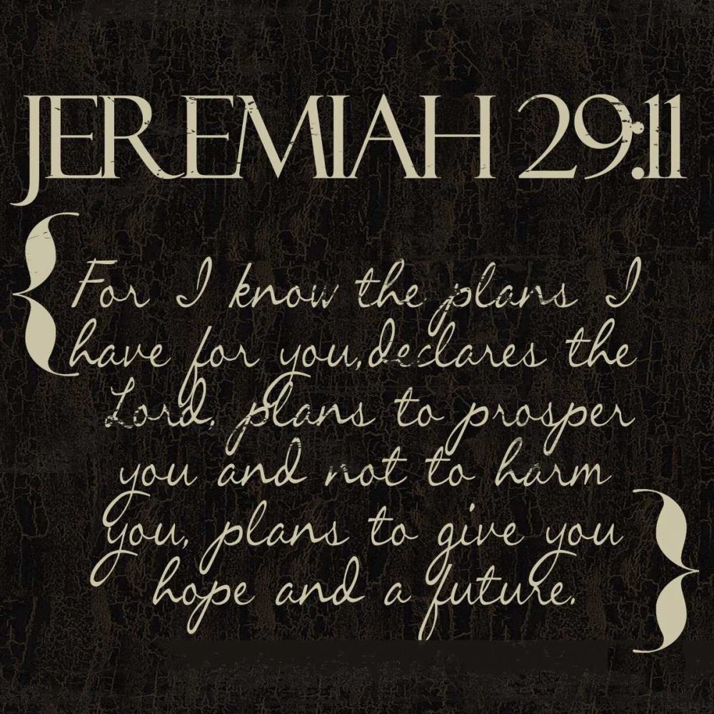 Jeremiah 29-11 art print by Taylor Greene for $57.95 CAD