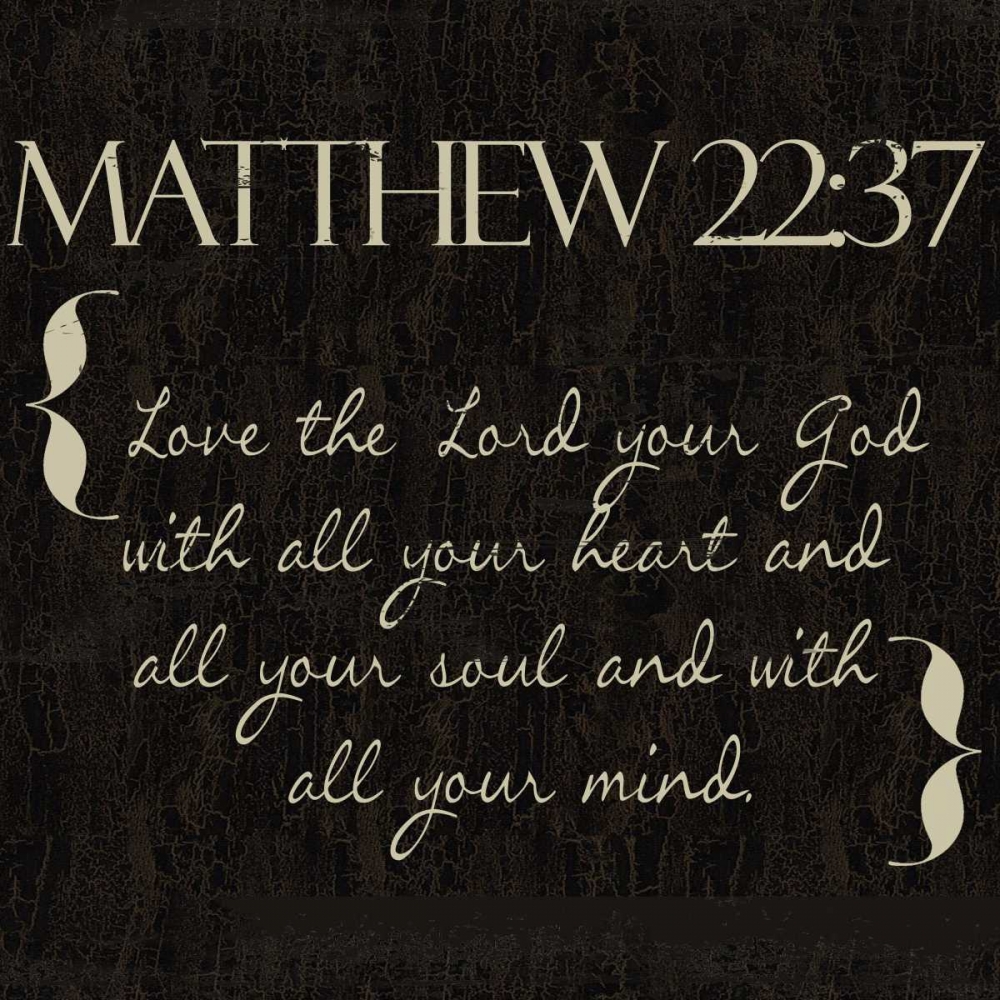 Matthew 22-37 art print by Taylor Greene for $57.95 CAD