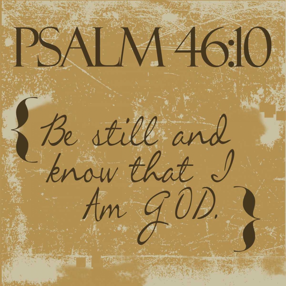 Psalms 46-10-Gold art print by Taylor Greene for $57.95 CAD