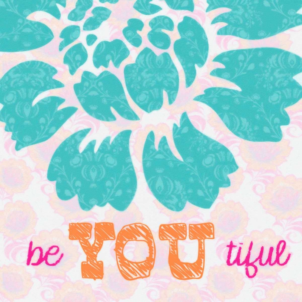 BE YOU TIFULE art print by Taylor Greene for $57.95 CAD