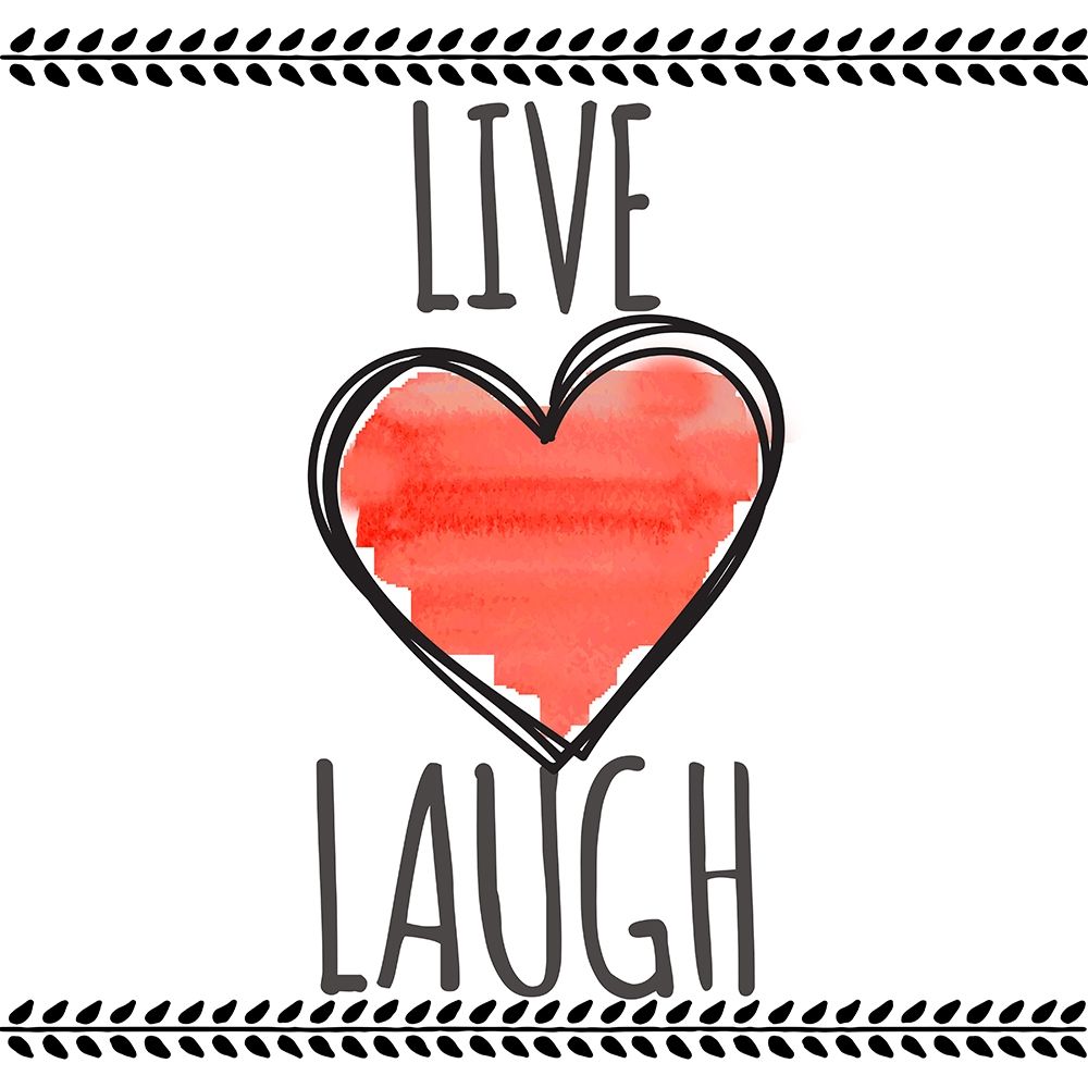 Live Love Laugh art print by Taylor Greene for $57.95 CAD