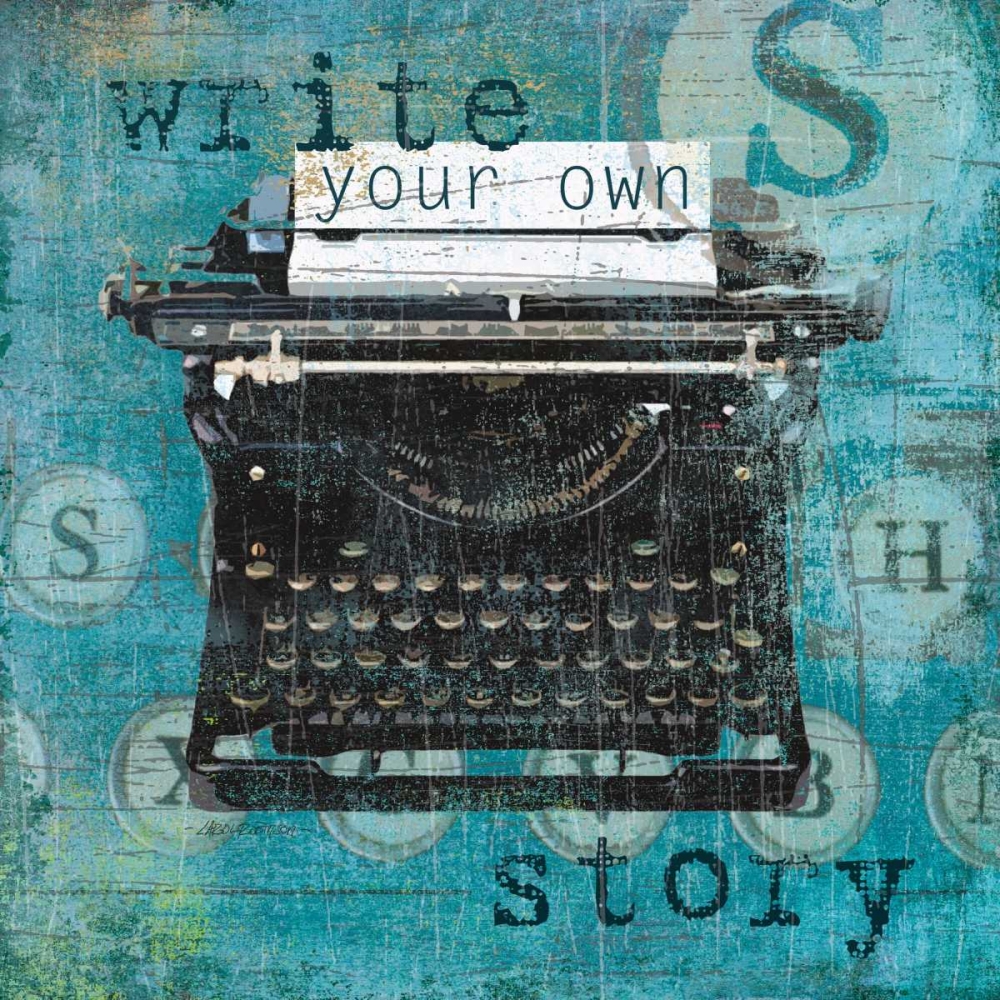 Write Your Own Story art print by Carol Robinson for $57.95 CAD