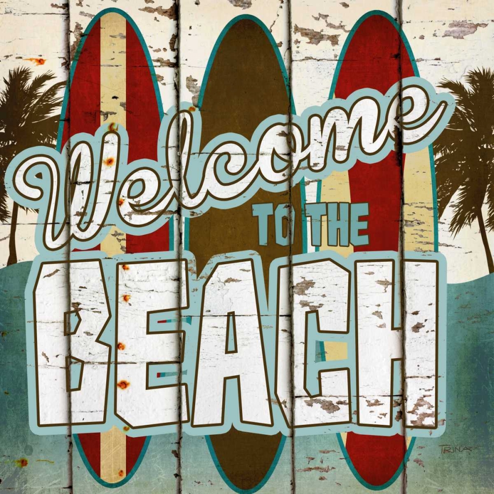 Welcome To The Beach art print by Katrina Craven for $57.95 CAD