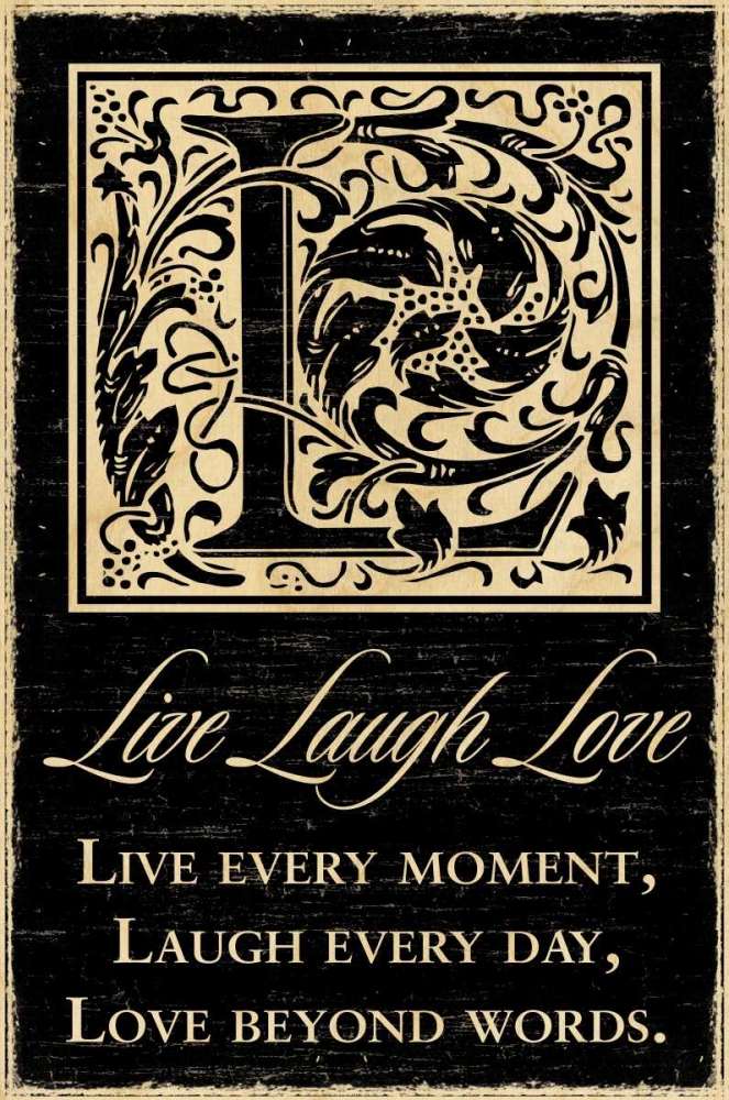 Live Laugh Love art print by Havoc Gifts for $57.95 CAD