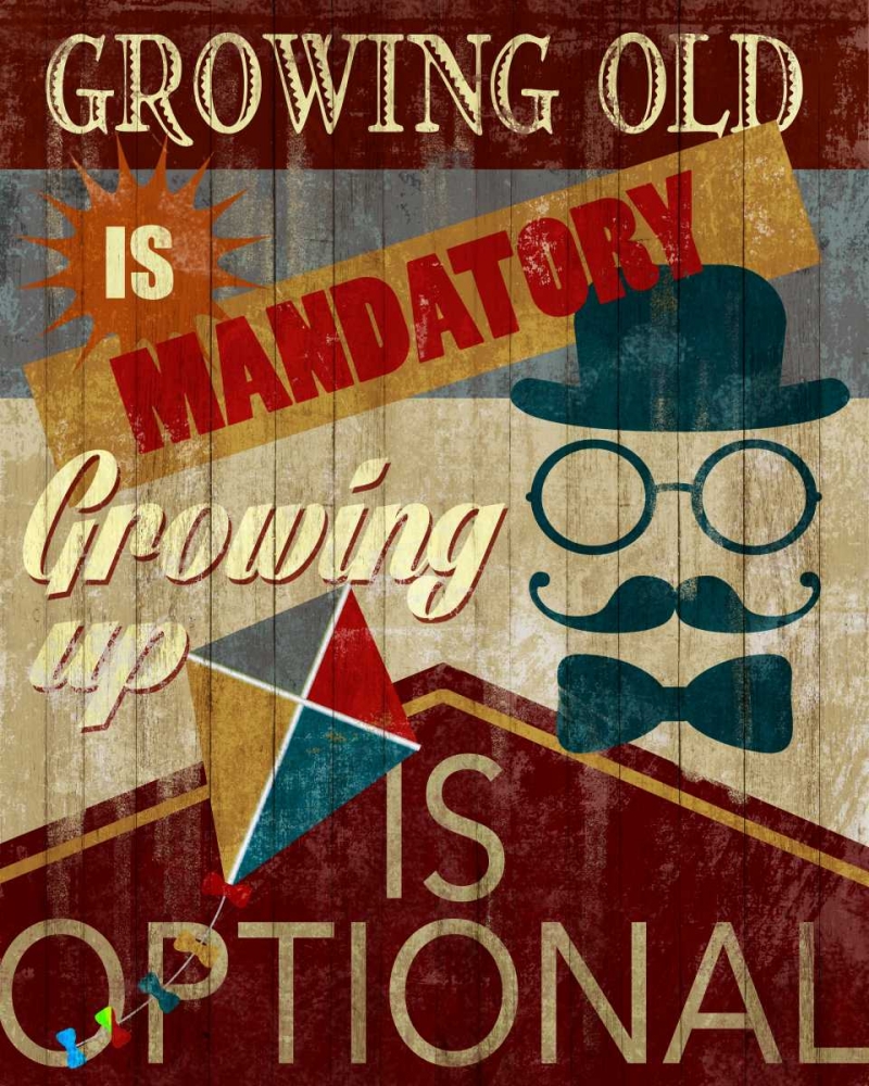 Growing up is Optional art print by Conrad Knutsen for $57.95 CAD
