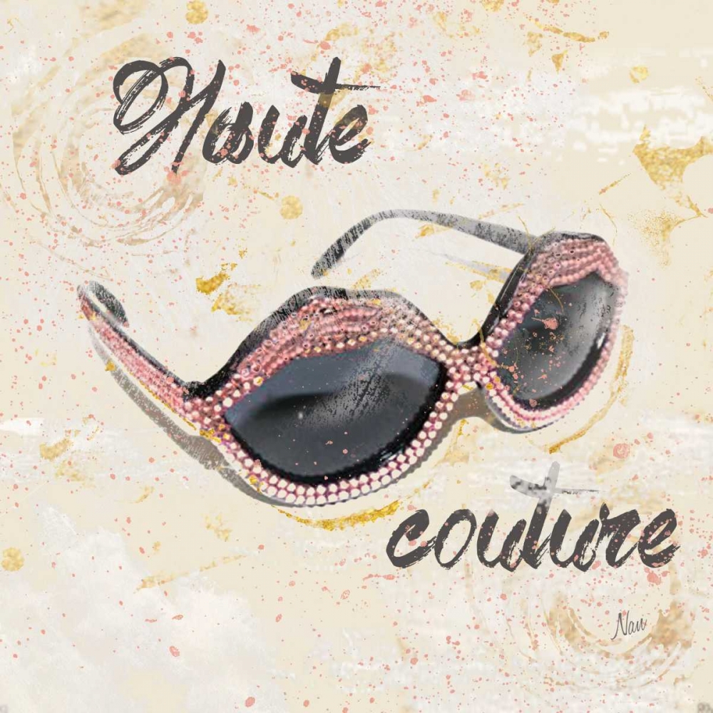 Haute Sunglasses art print by Nan for $57.95 CAD