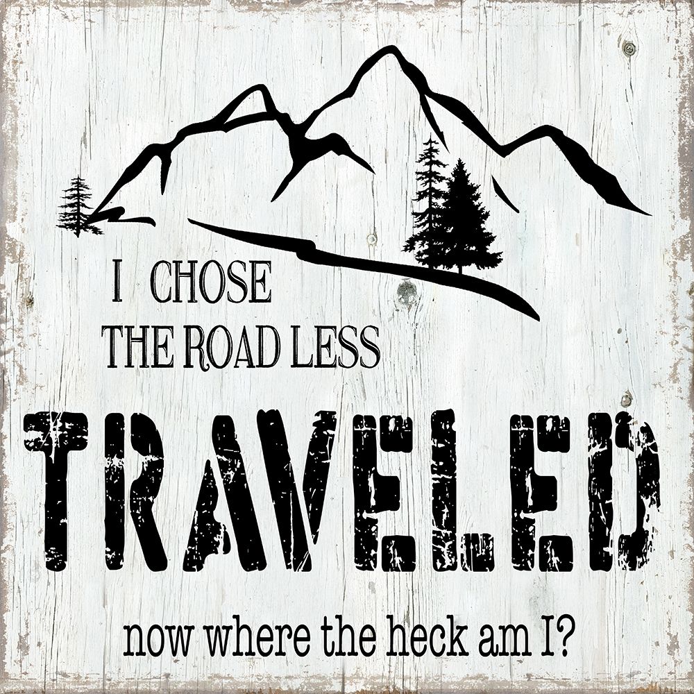 Road Less Traveled art print by CAD Designs for $57.95 CAD