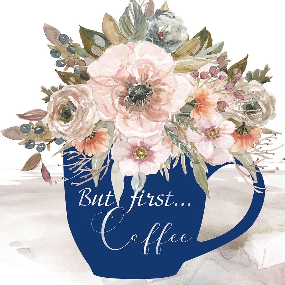 But First . . . Coffee art print by Carol Robinson for $57.95 CAD