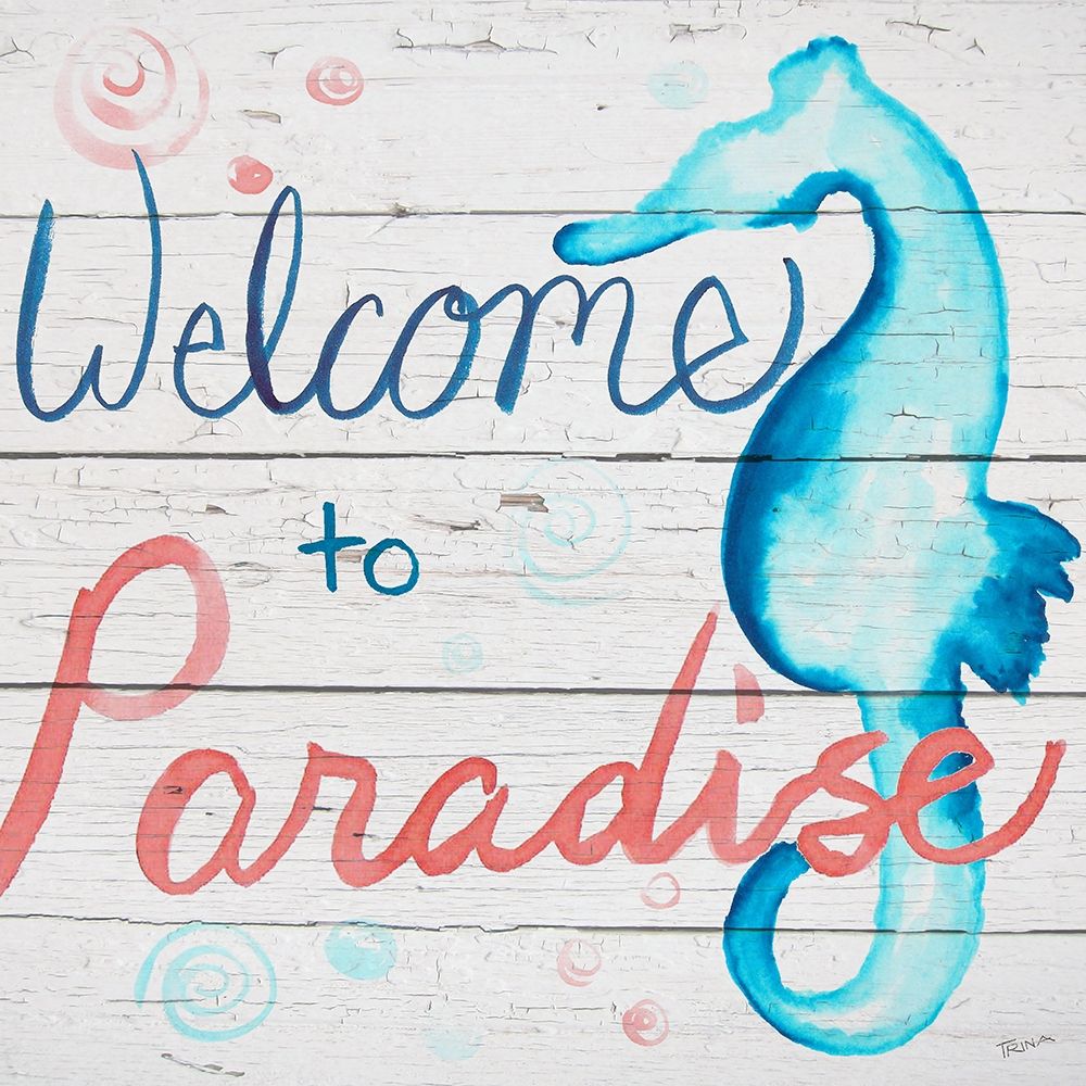 Welcome to Paradise art print by Katrina Craven for $57.95 CAD