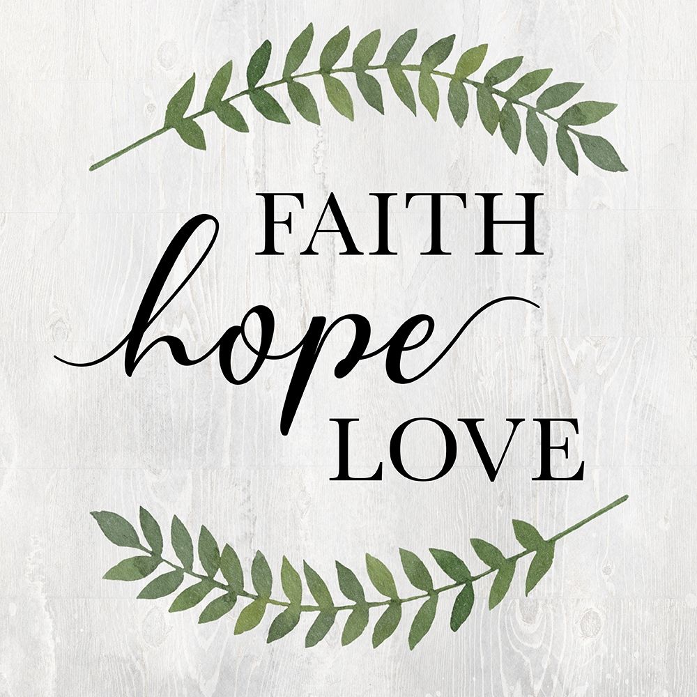 Faith Hope Love art print by Conrad Knutsen for $57.95 CAD