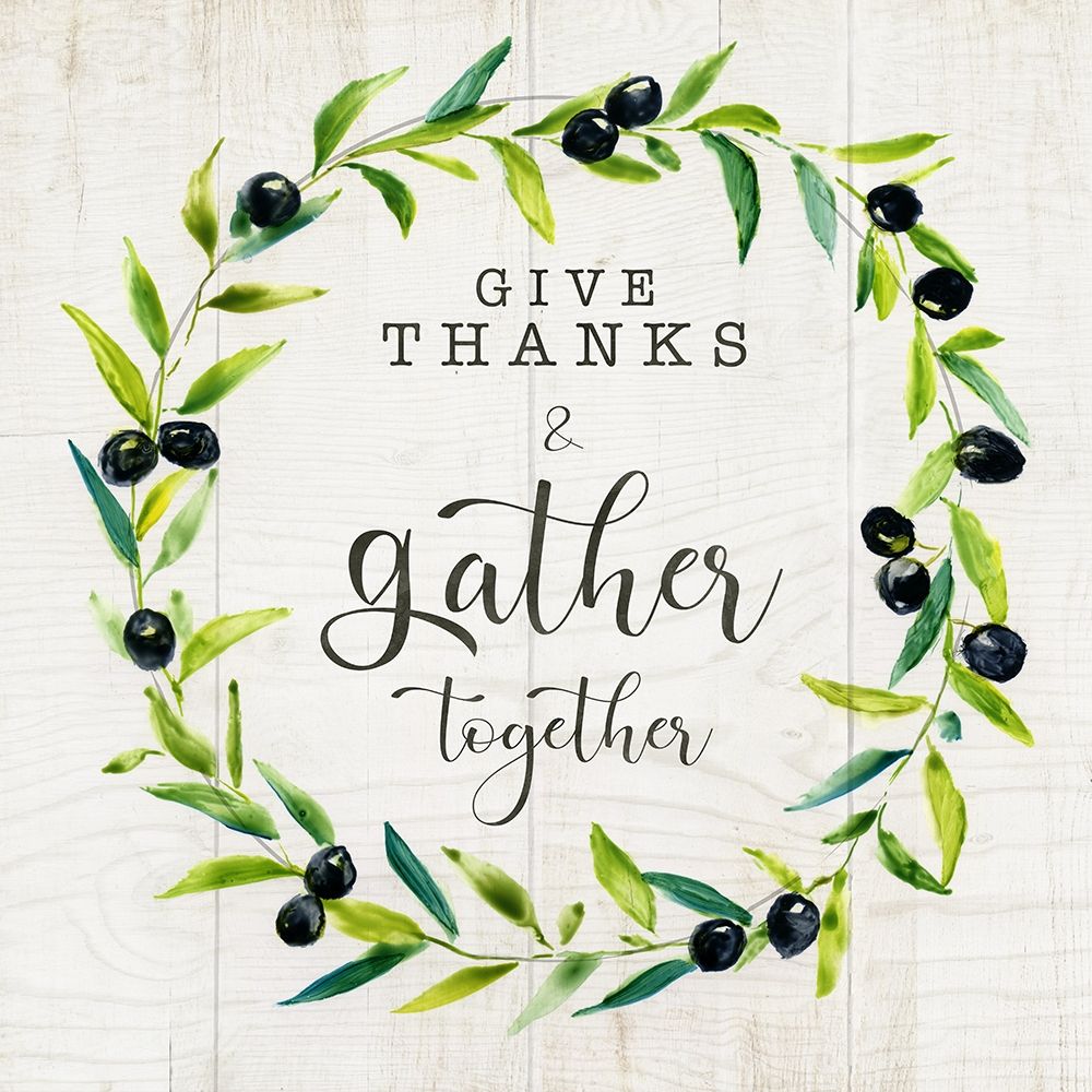 Give Thanks and Gather art print by Nan for $57.95 CAD