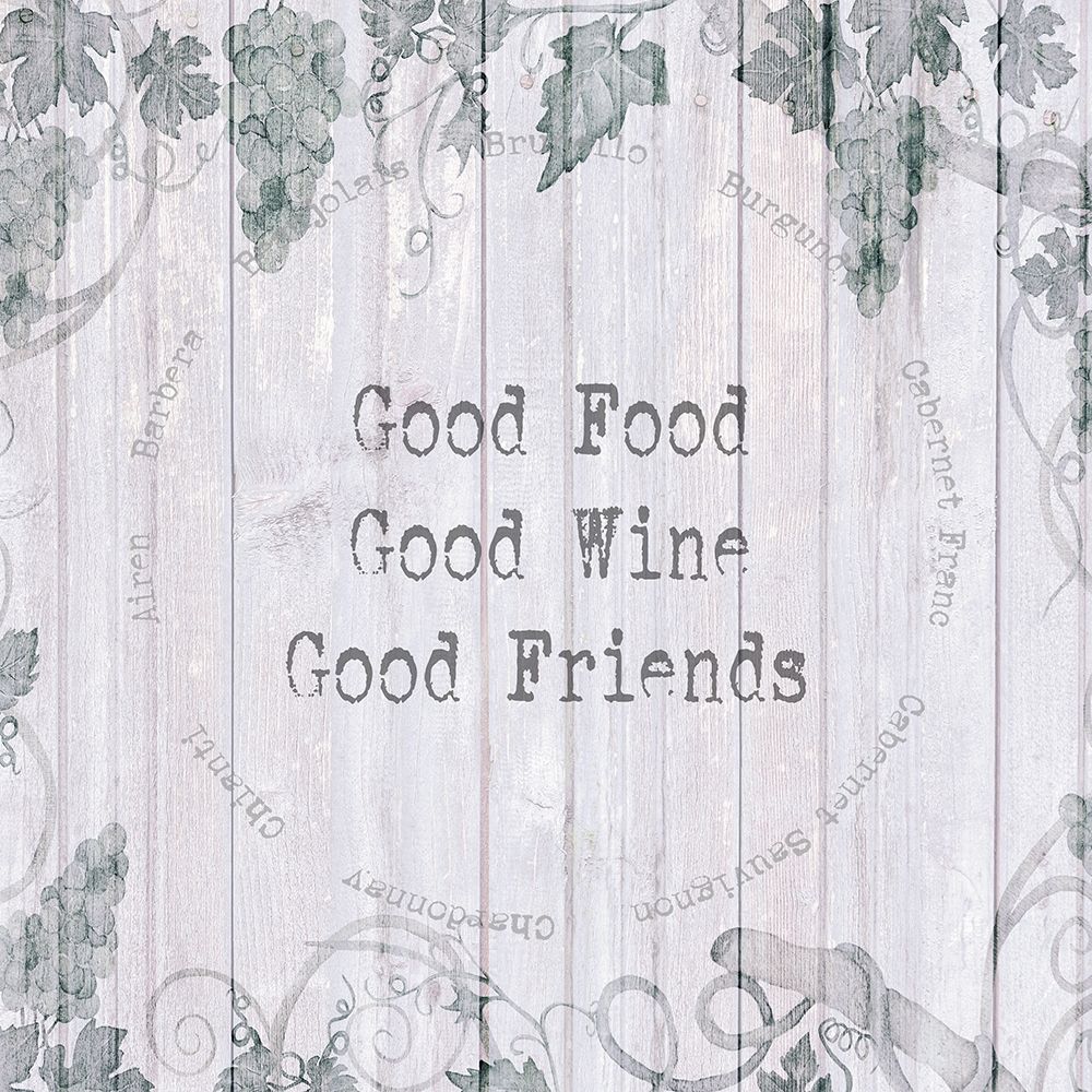 Good Food-Good Wine-Good Friends art print by Susan Jill for $57.95 CAD