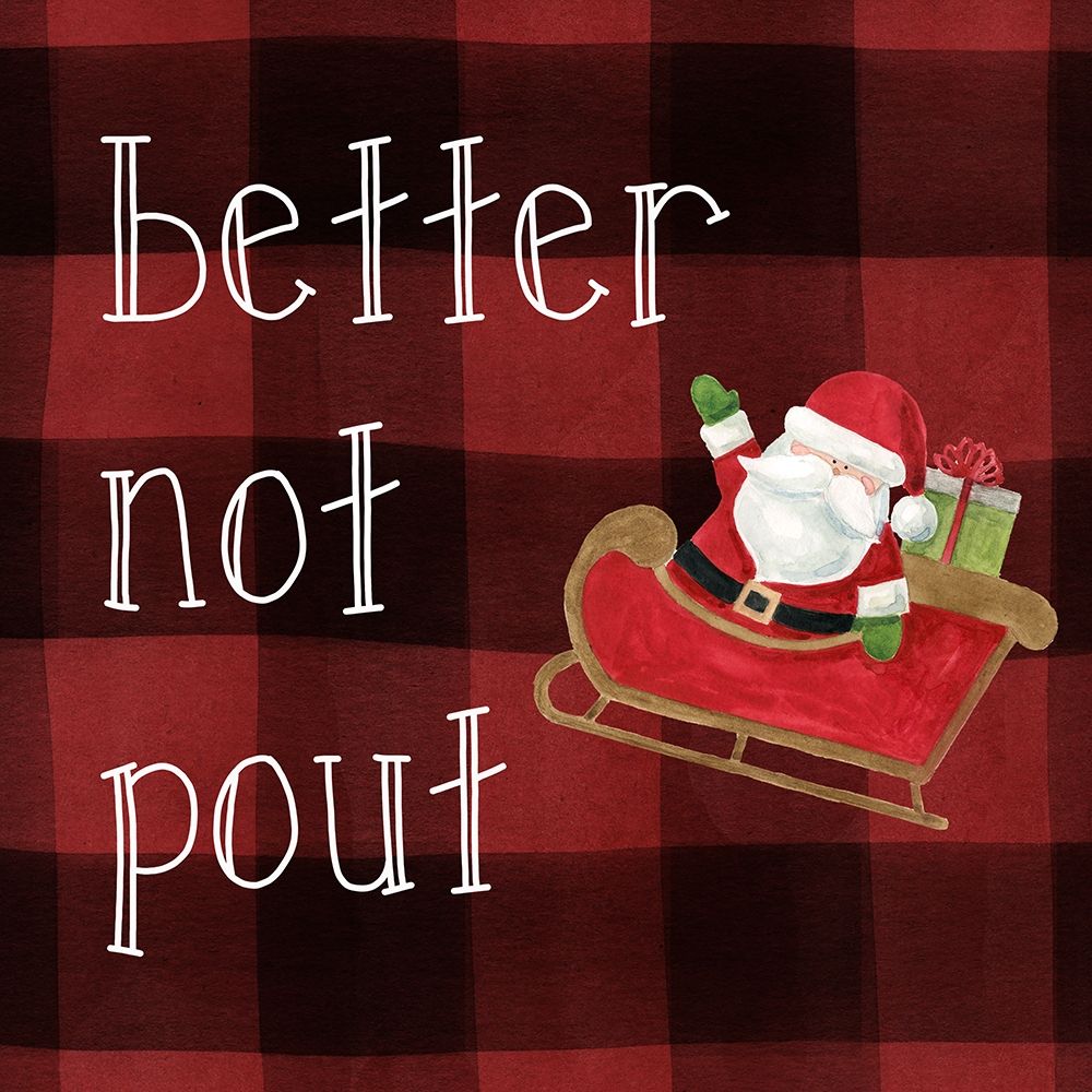Better Not Pout art print by Carol Robinson for $57.95 CAD