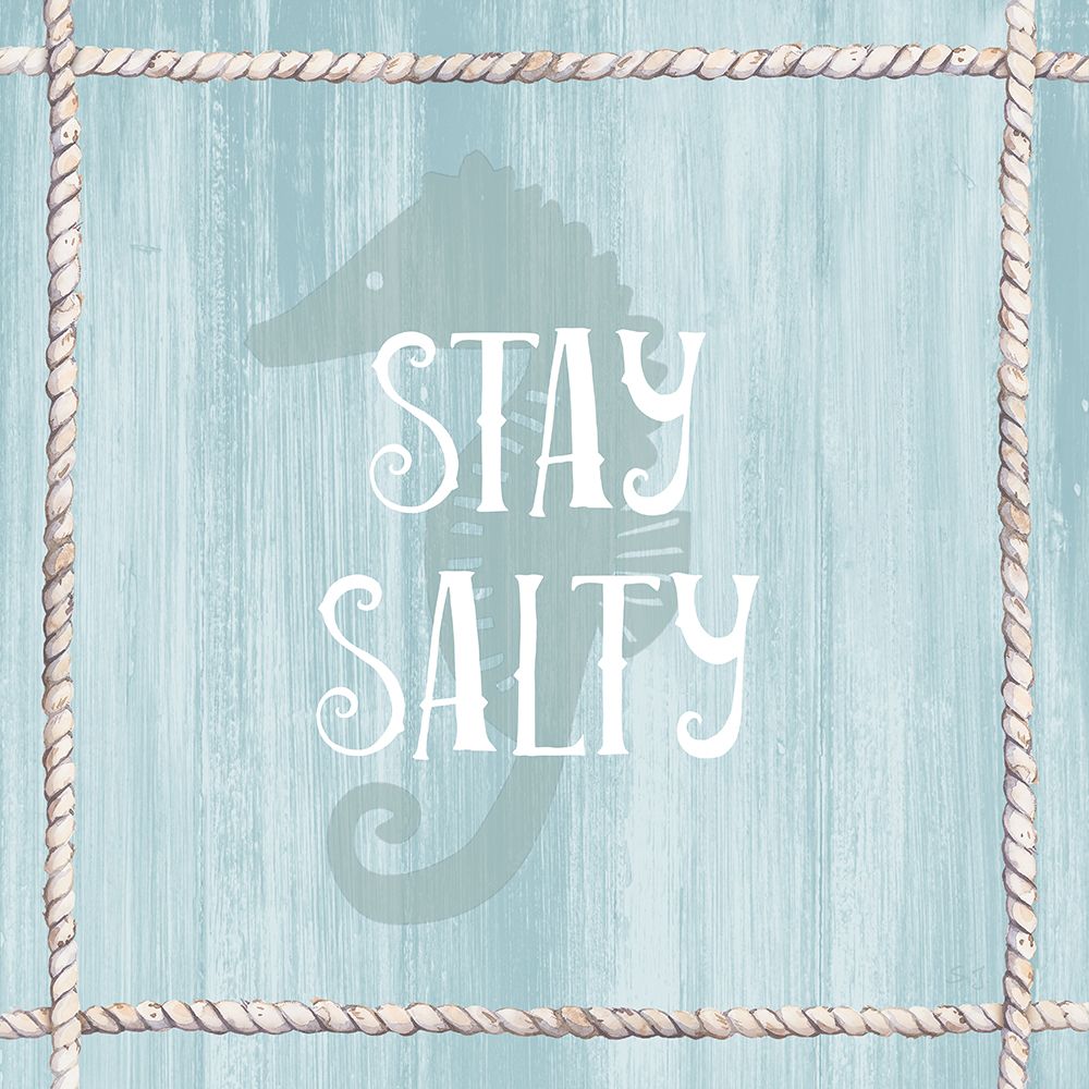 Stay Salty art print by Susan Jill for $57.95 CAD
