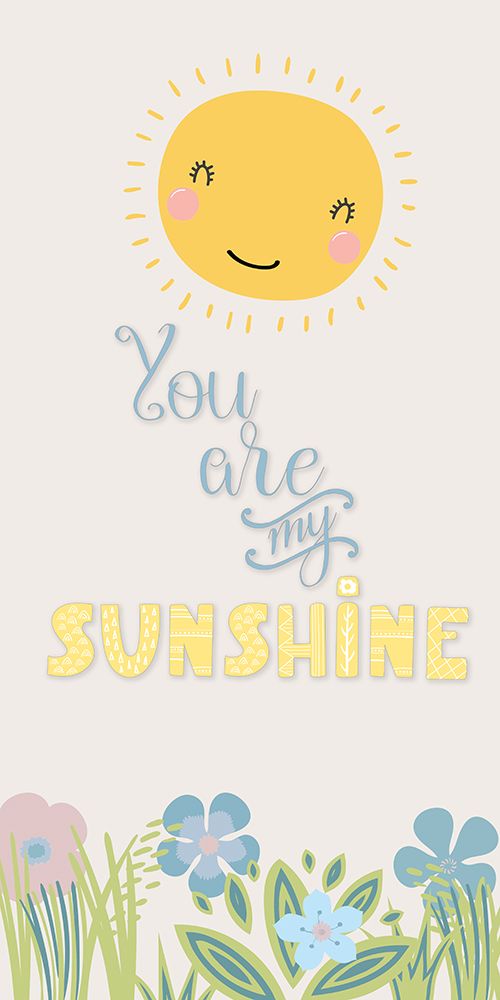 You Are My Sunshine art print by CAD Designs for $57.95 CAD