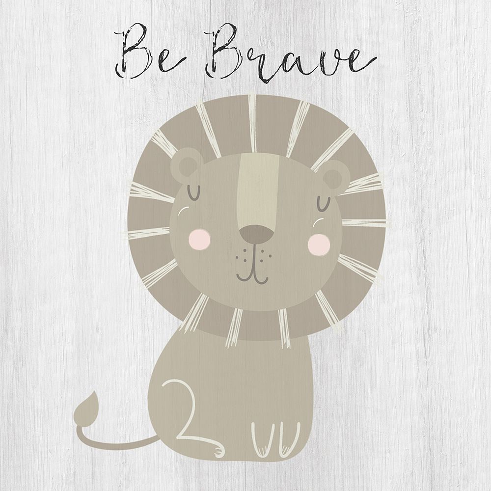 Be Brave art print by Susan Jill for $57.95 CAD