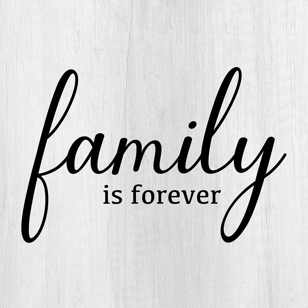 Family Is Forever art print by CAD Designs for $57.95 CAD