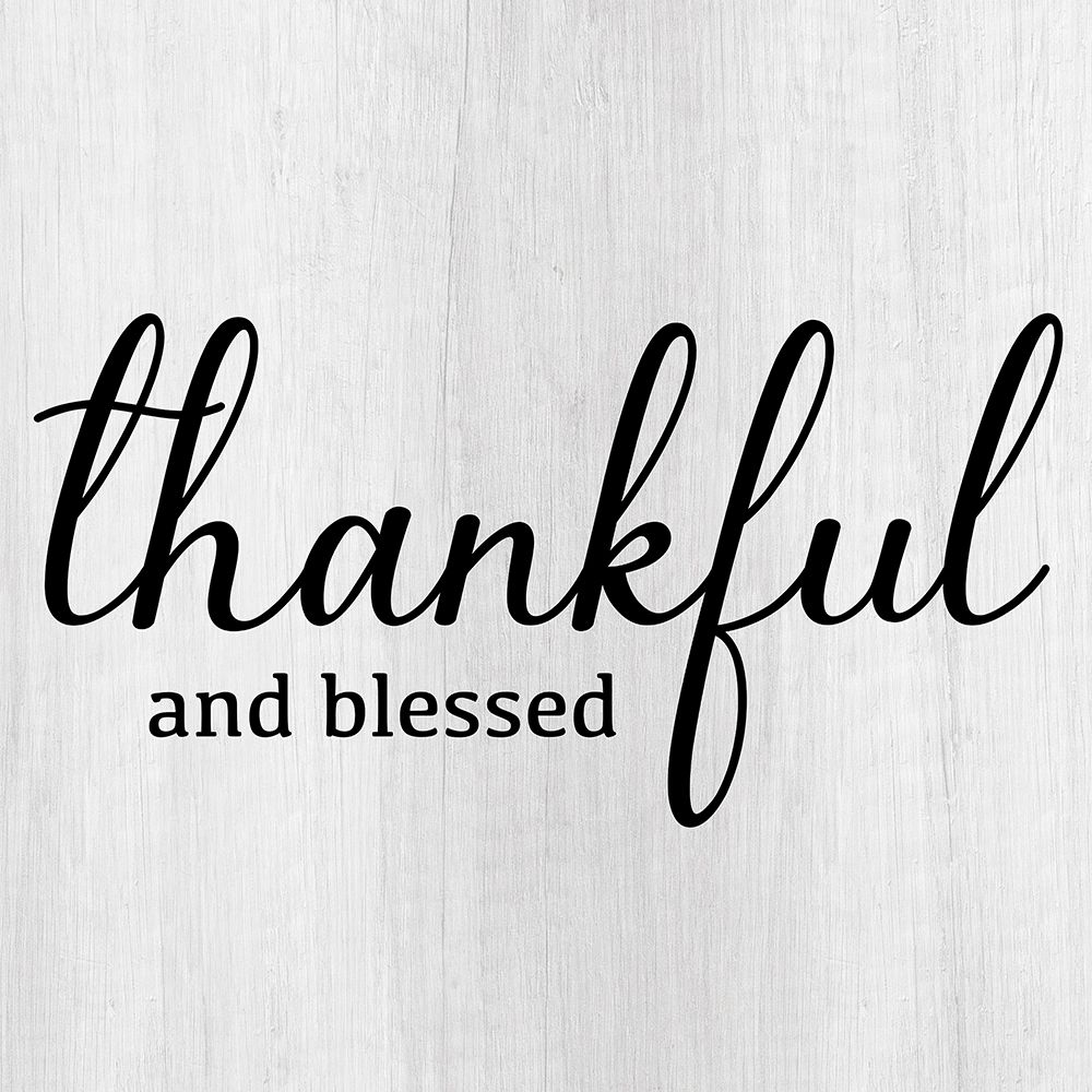 Thankful and Blessed art print by CAD Designs for $57.95 CAD