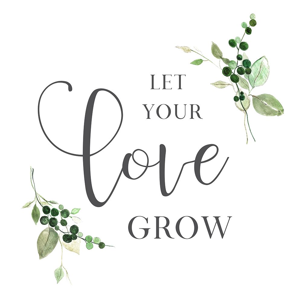 Let Your Love Grow art print by Tava Studios for $57.95 CAD