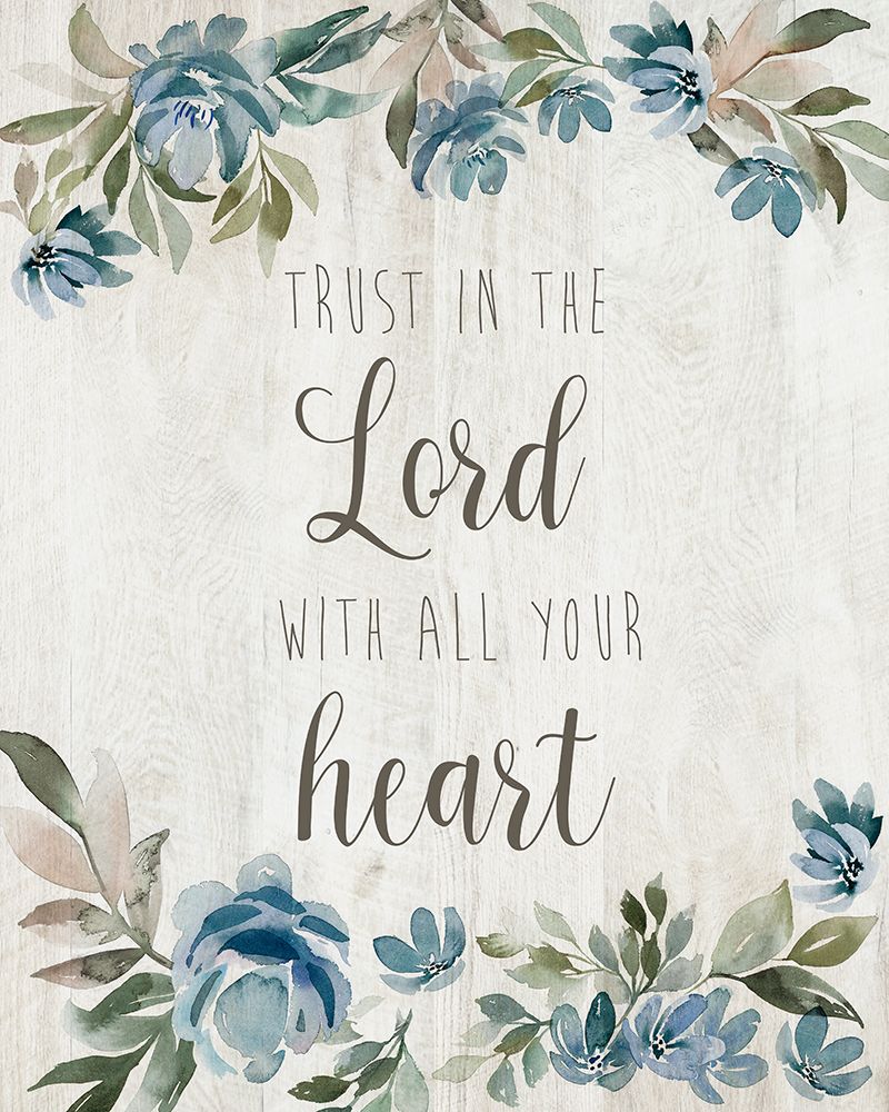 Trust in the Lord art print by Kristen Brockmon for $57.95 CAD