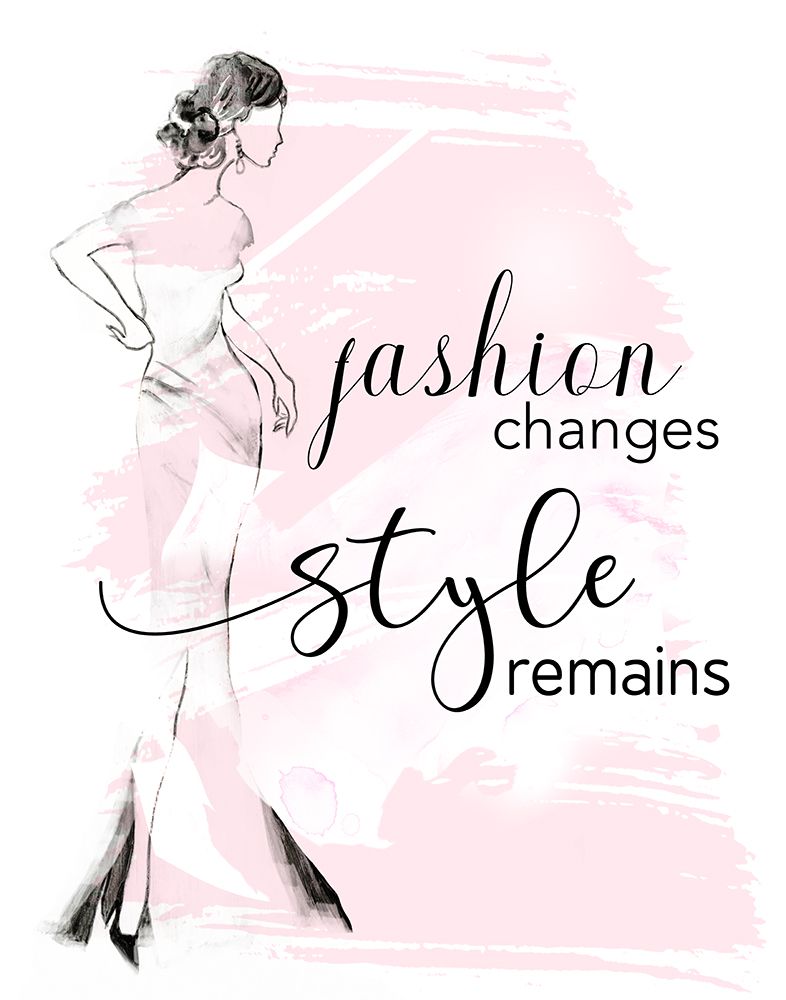 Fashion Changes Style Remains art print by Tava Studios for $57.95 CAD