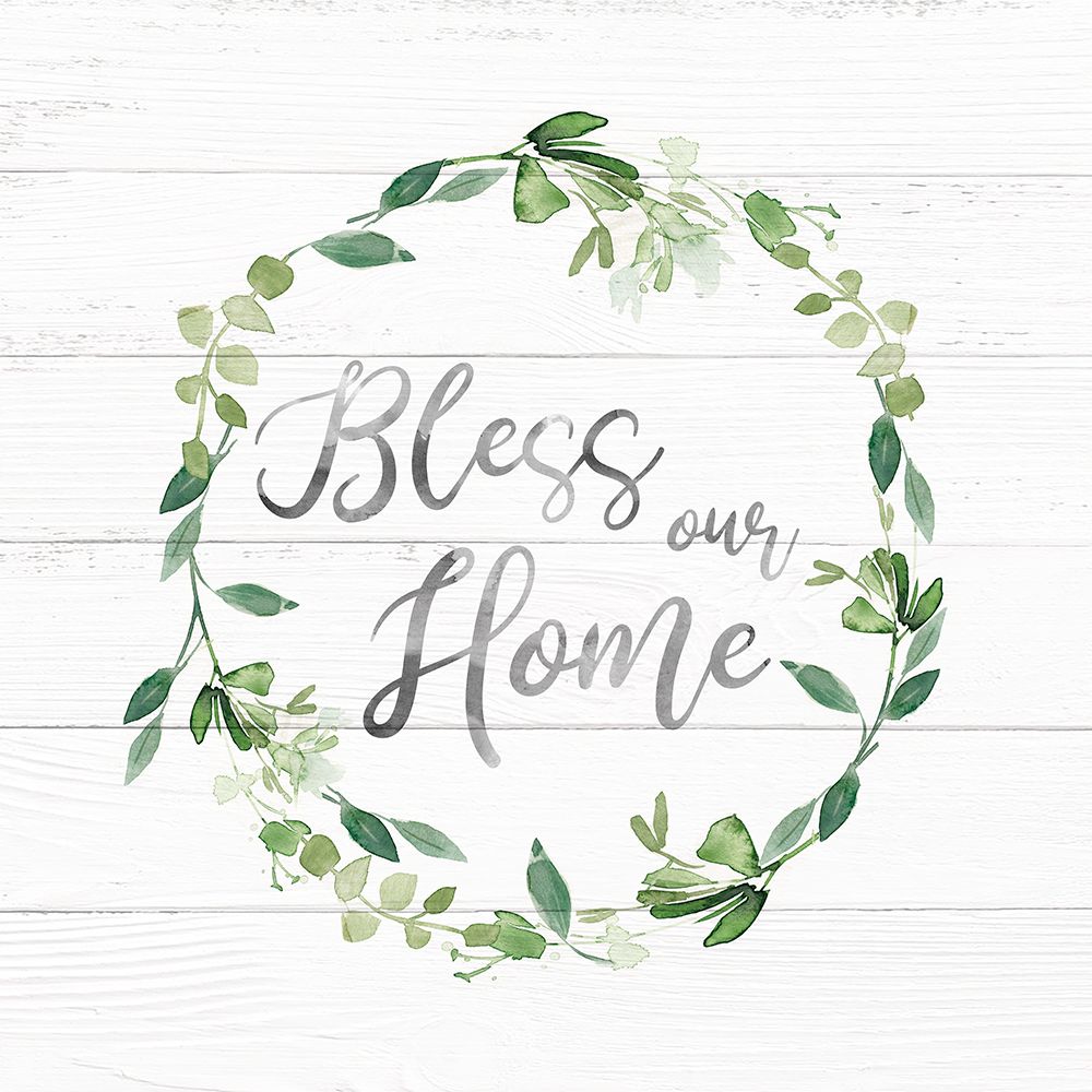 Bless Our Home Greenery art print by Carol Robinson for $57.95 CAD