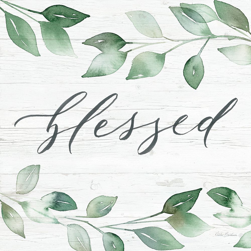 Blessed Greenery art print by Kristen Brockmon for $57.95 CAD