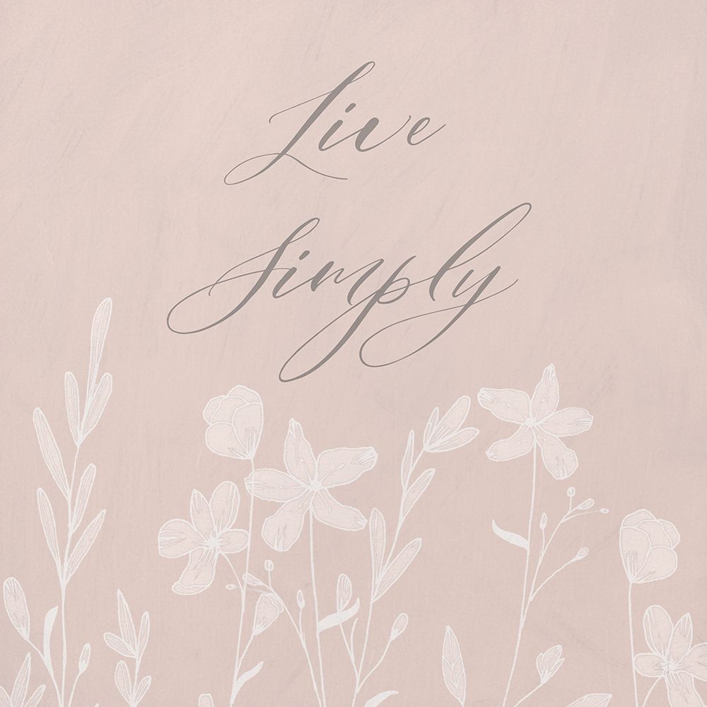 Live Simply art print by Susan Jill for $57.95 CAD