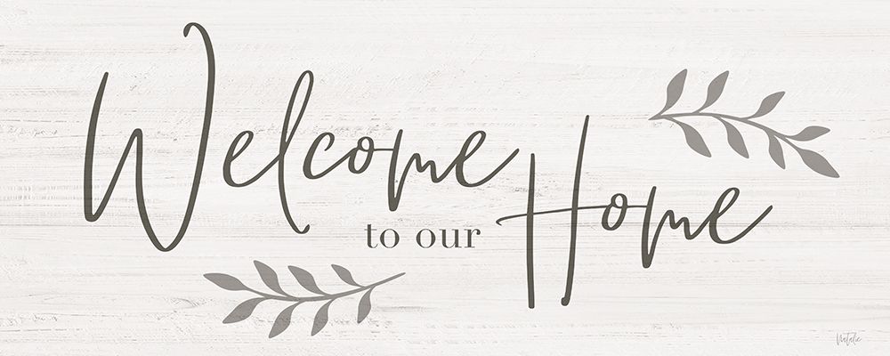 Welcome to Our Home art print by Natalie Carpentieri for $57.95 CAD