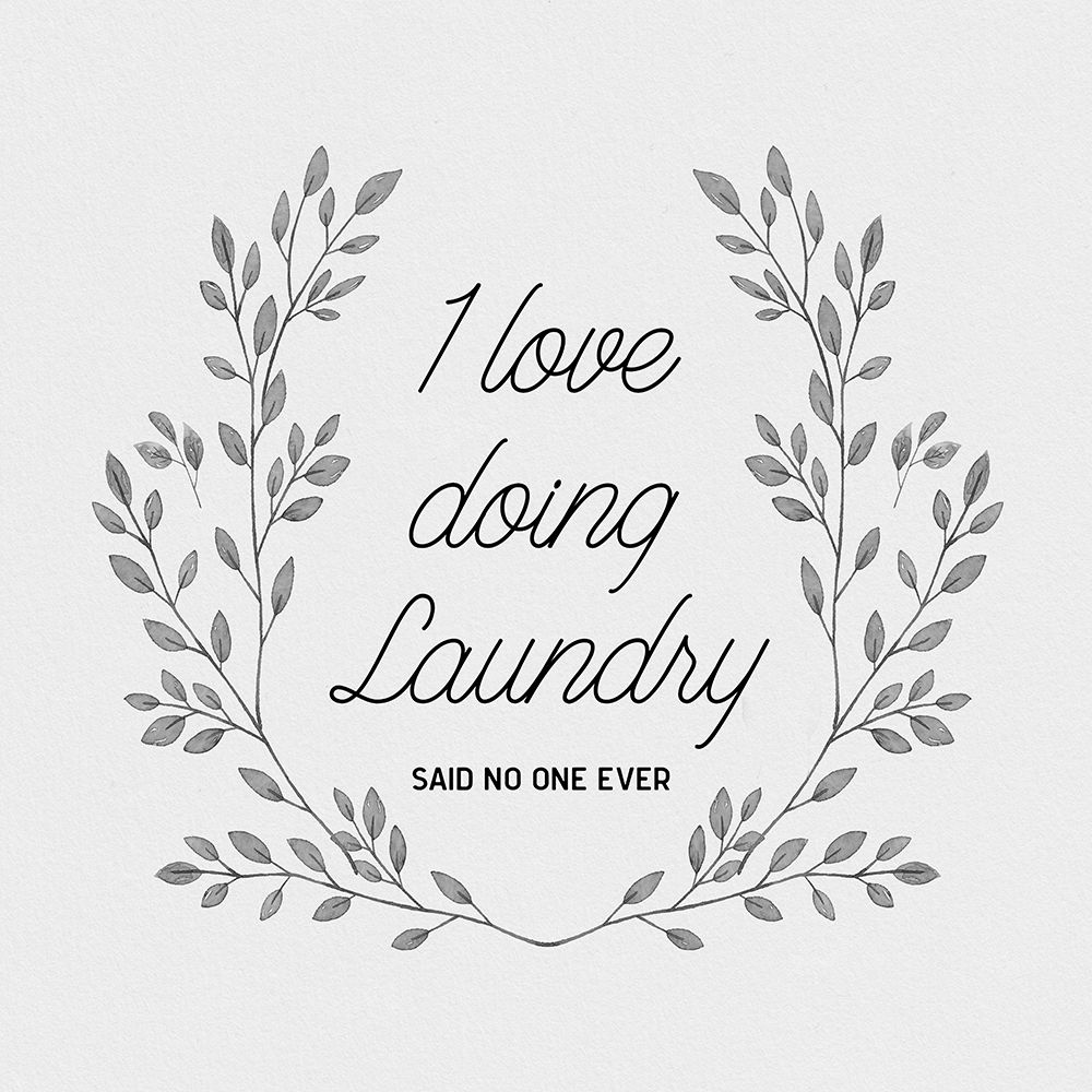  I Love Doing Laundry art print by CAD Designs for $57.95 CAD
