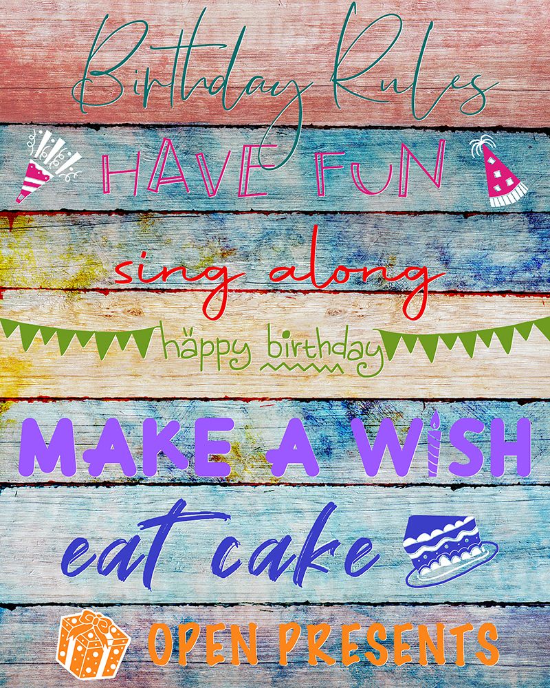 Birthday Rules art print by Conrad Knutsen for $57.95 CAD