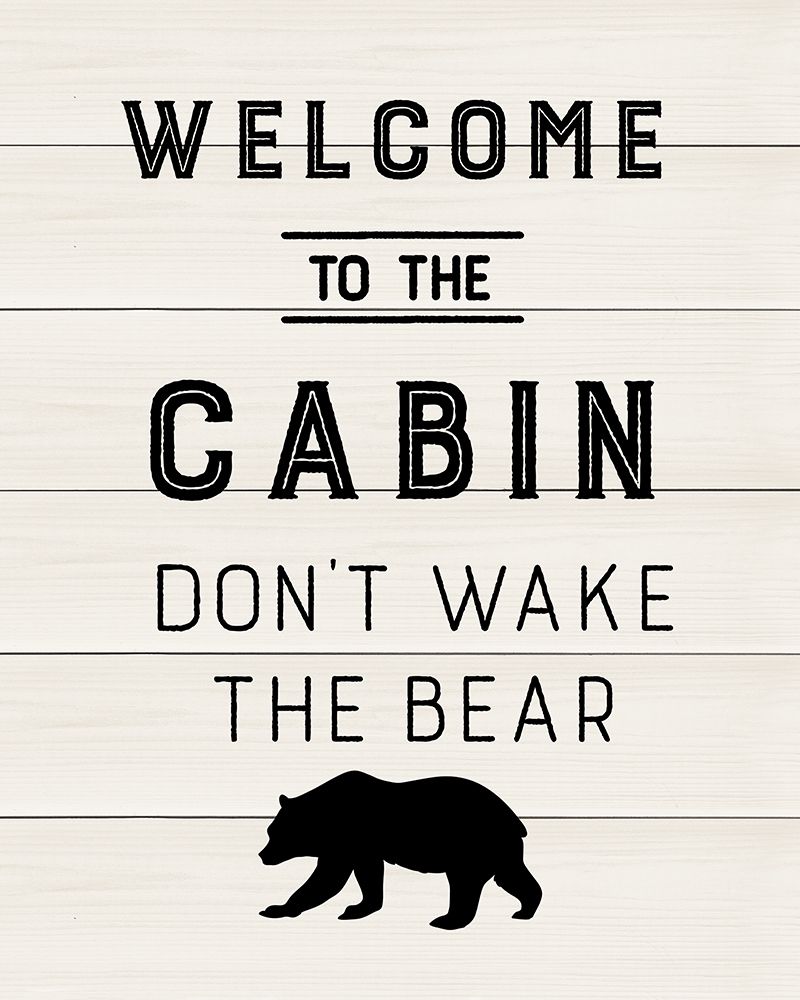 Welcome to the Cabin art print by CAD Designs for $57.95 CAD