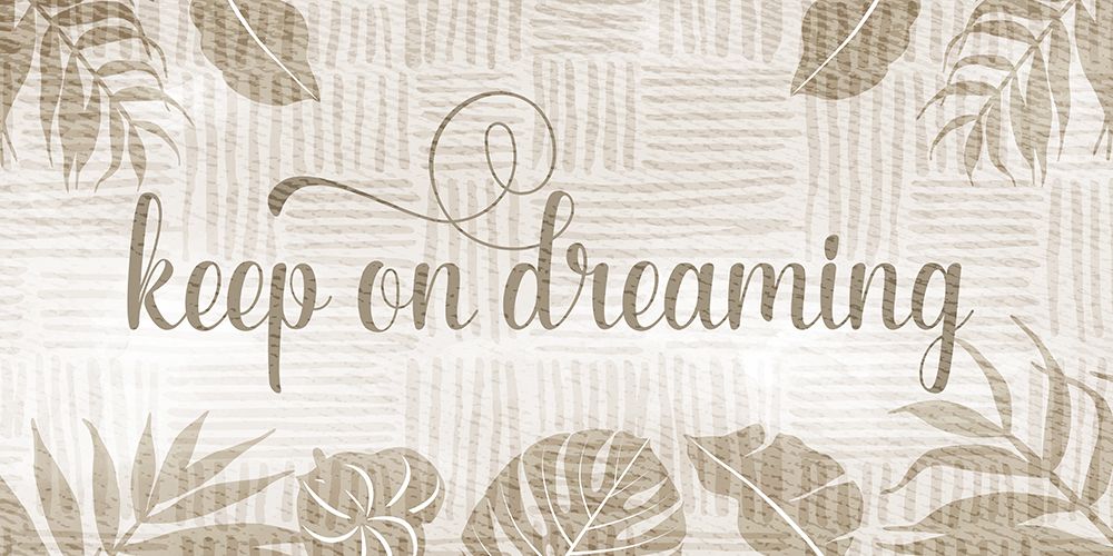 Keep On Dreaming art print by CAD Design for $57.95 CAD