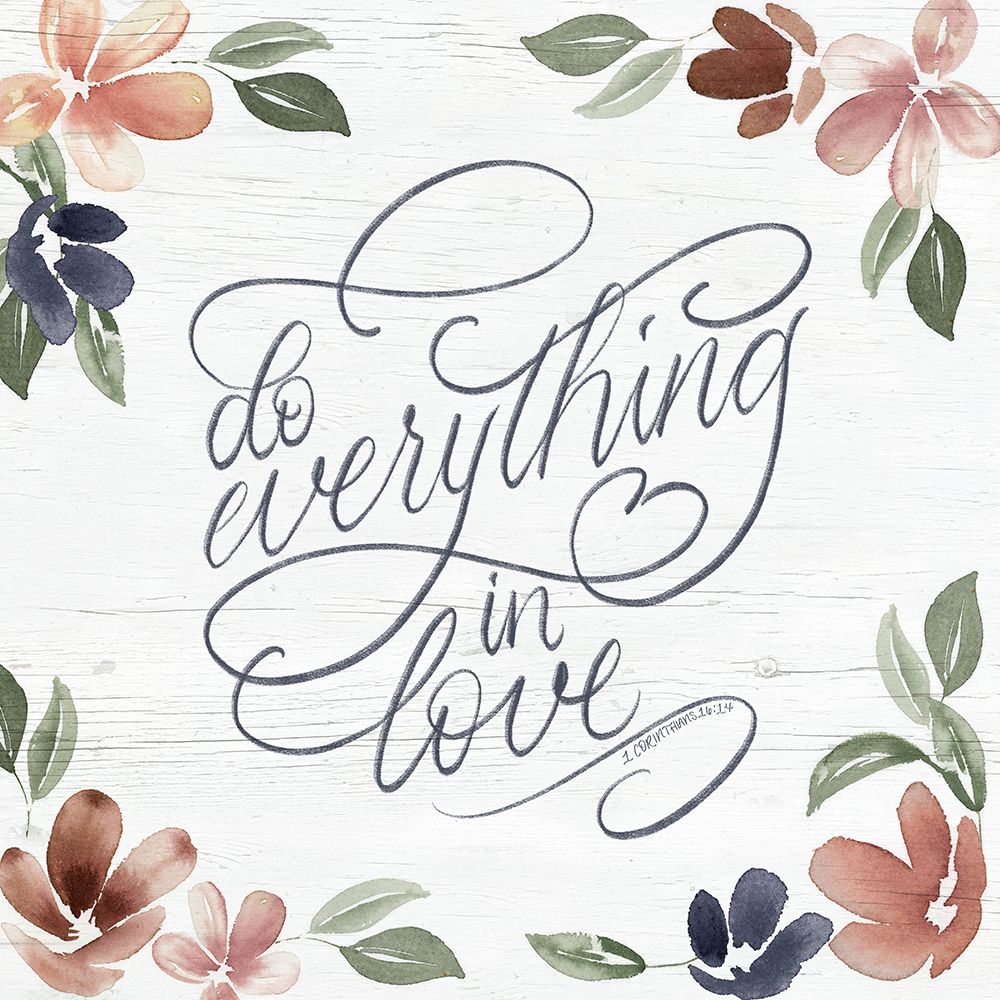 Do Everything In Love art print by Kristen Brockmon for $57.95 CAD