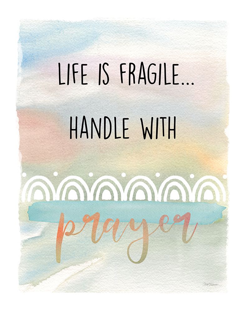 Handle With Prayer art print by Carol Robinson for $57.95 CAD